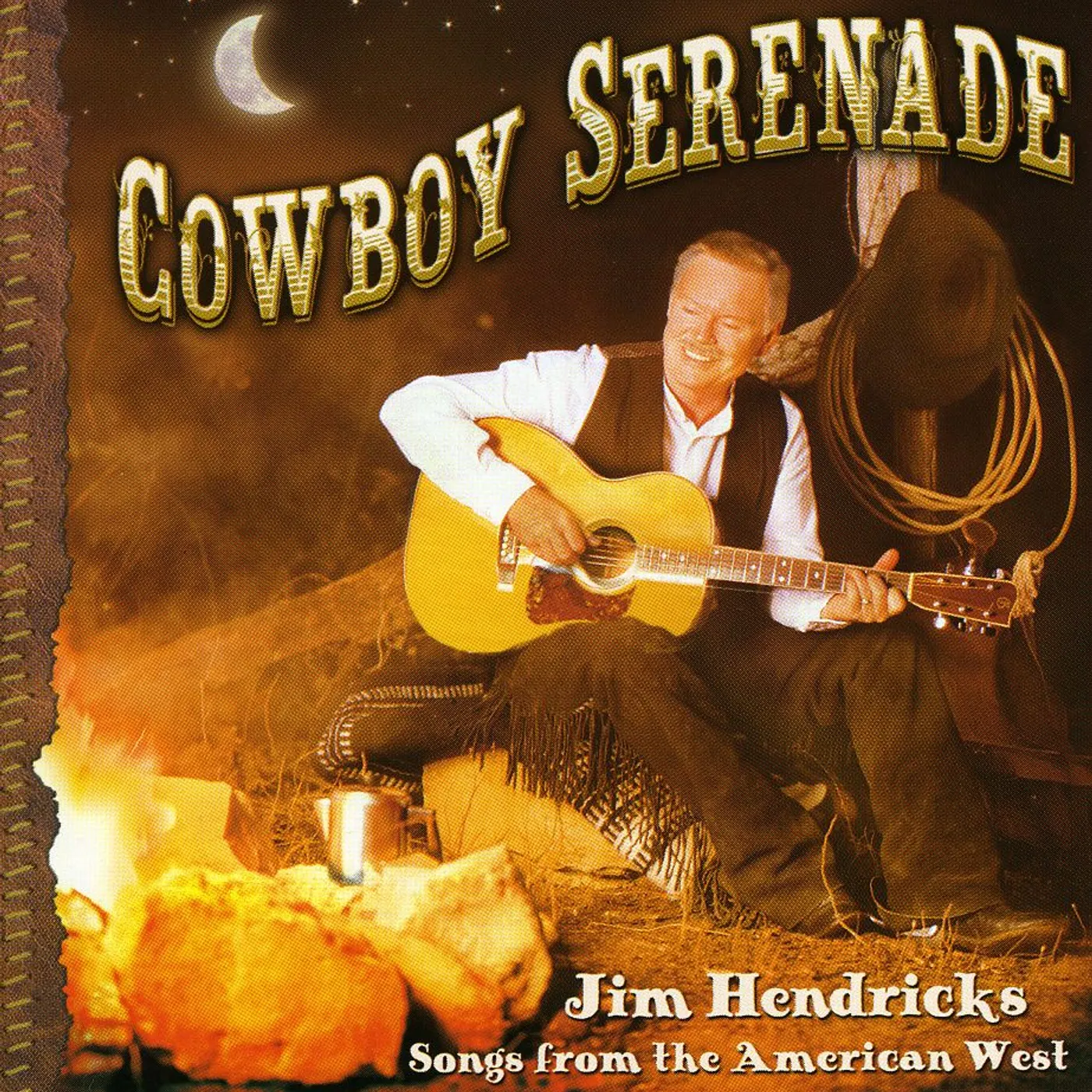 Jim Hendricks COWBOY SERENADE CD
