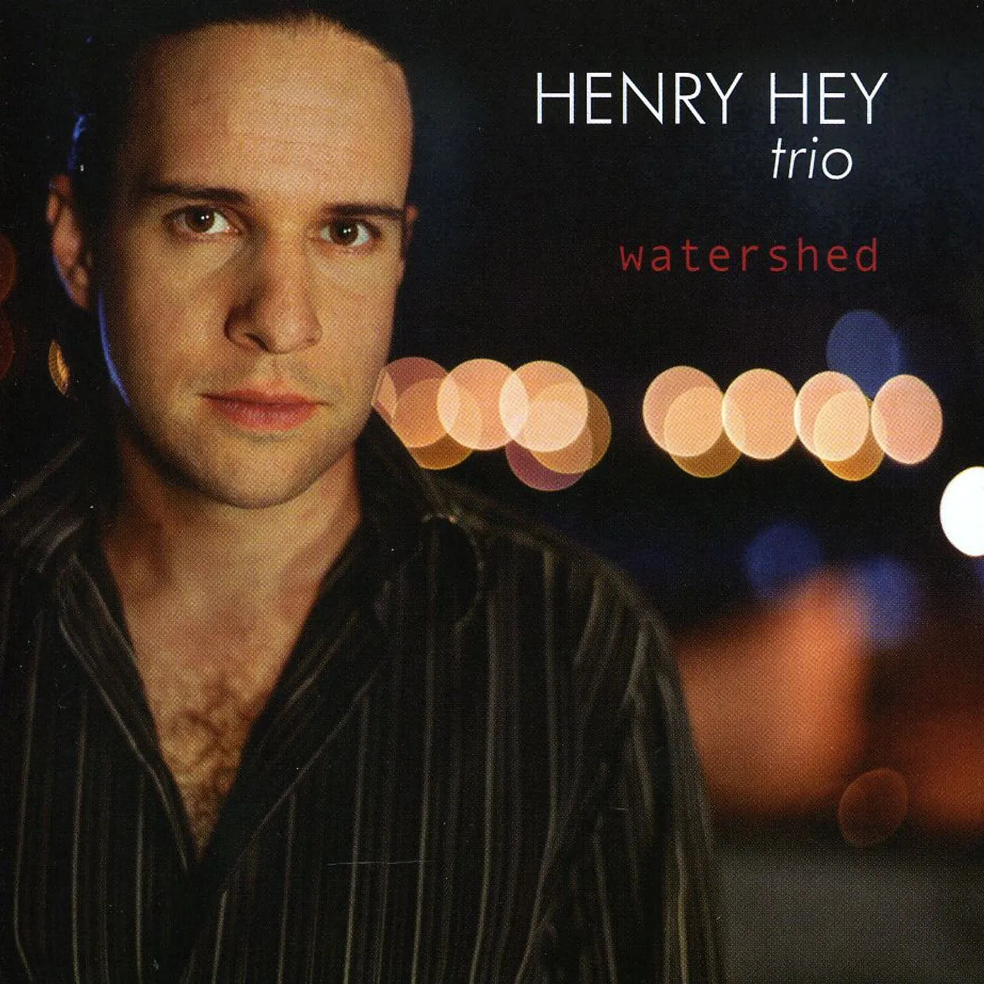 Henry Hey WATERSHED CD