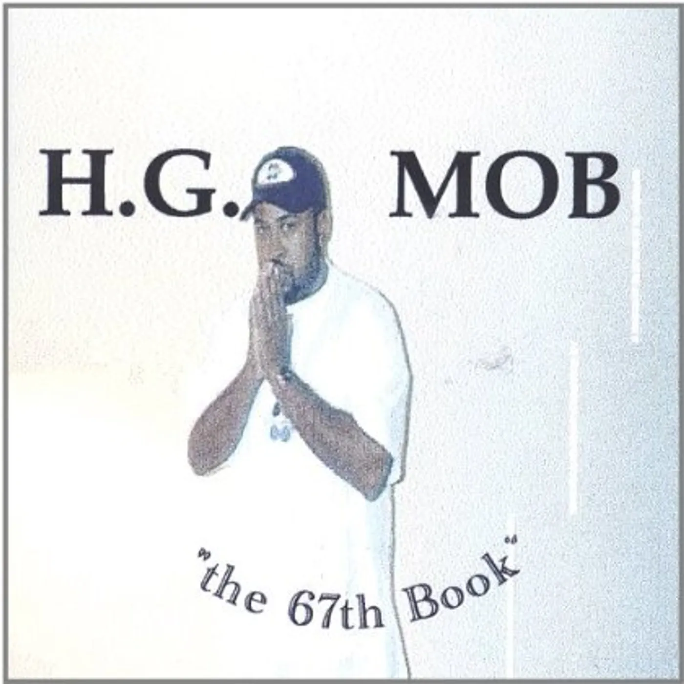 Holy Ghost MOB 67TH BOOK CD