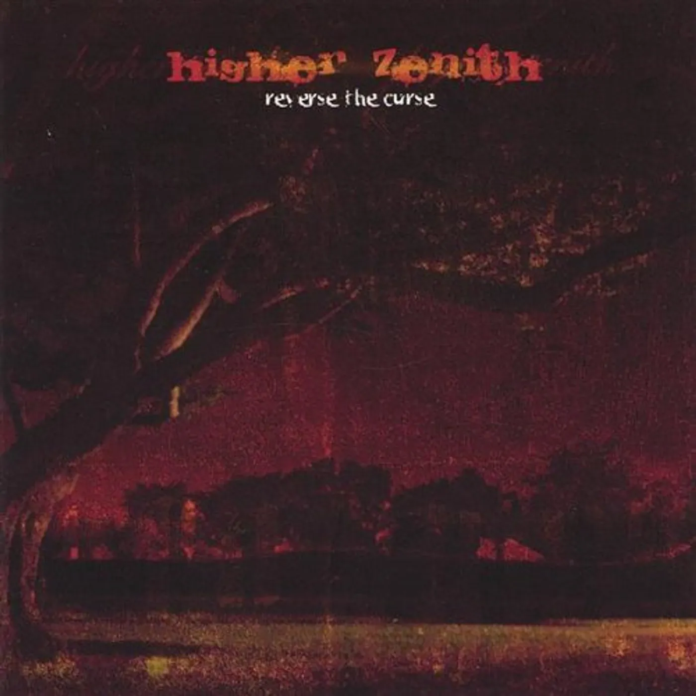 Higher Zenith REVERSE THE CURSE CD