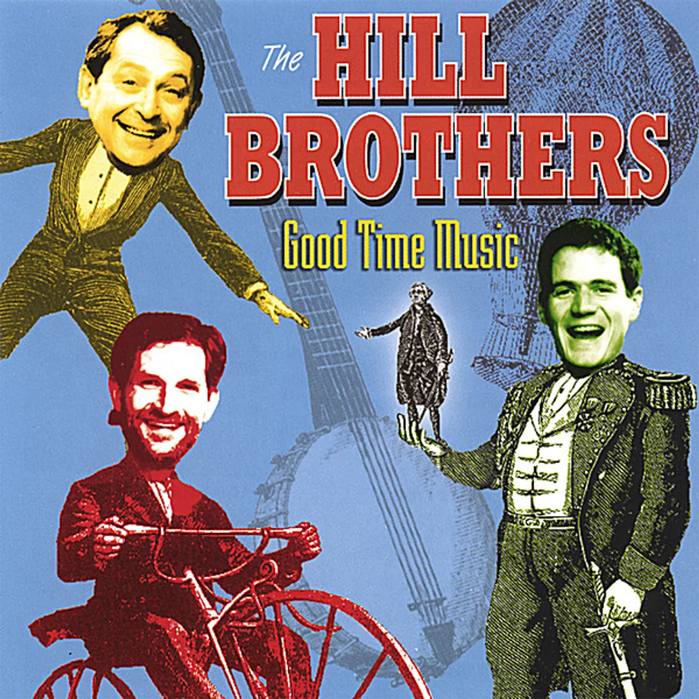 The Hill Brothers GOOD TIME MUSIC ONE CD