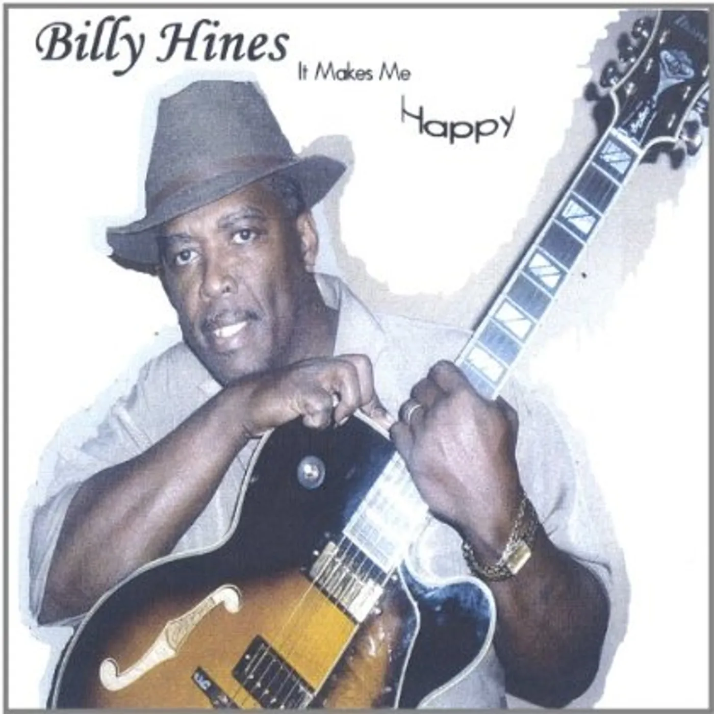 Billy Hines IT MAKES ME HAPPY CD