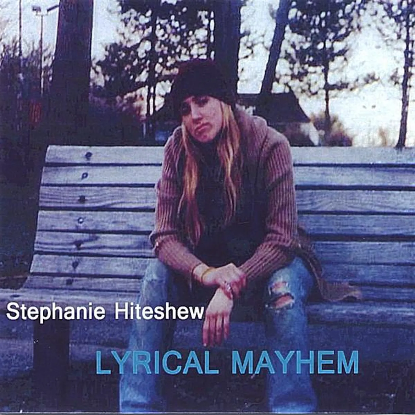 Stephanie Hiteshew LYRICAL MAYHEM CD