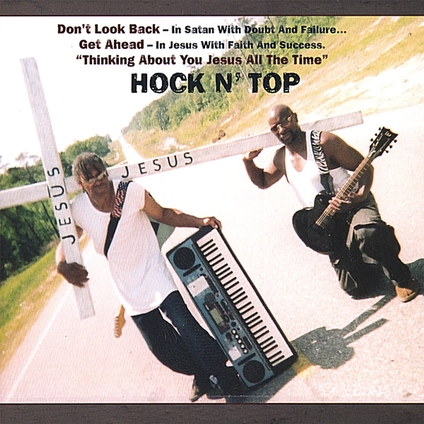 Hock N' Top THINKING ABOUT YOU JESUS CD