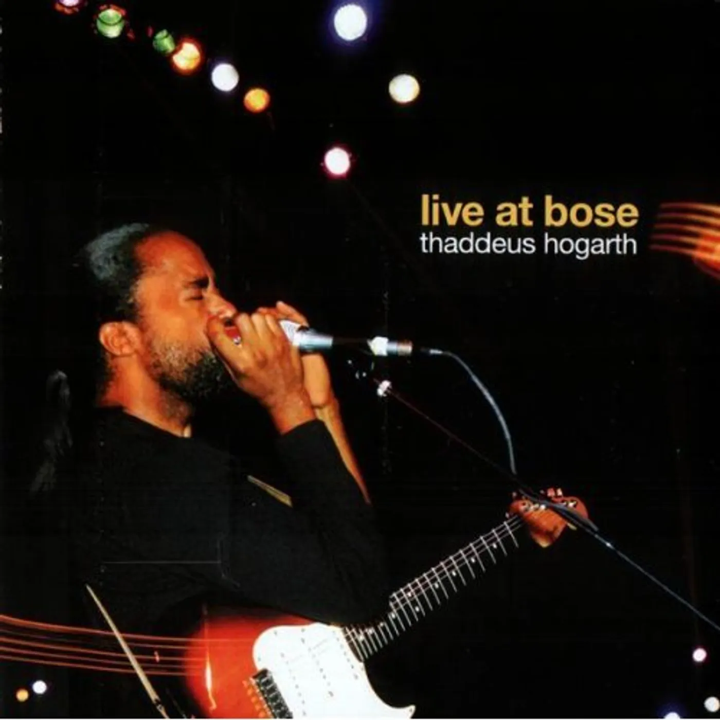 Thaddeus Hogarth LIVE AT BOSE CD