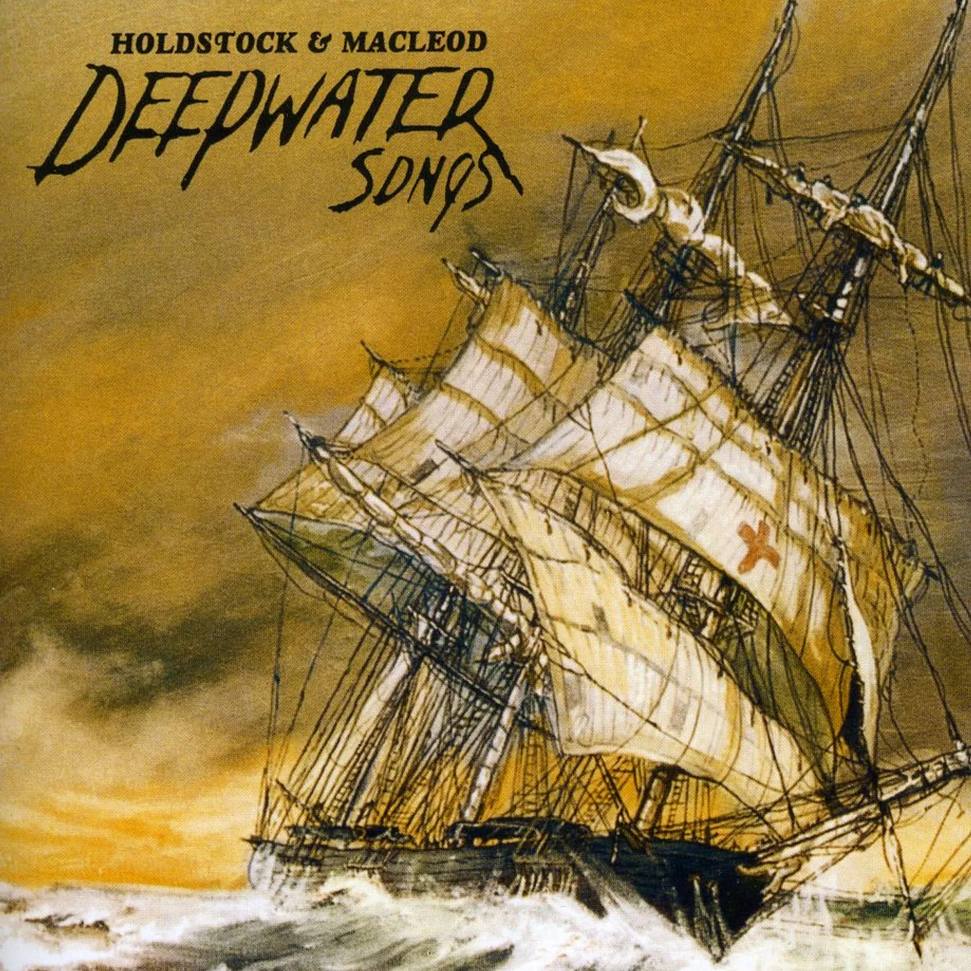 Holdstock & MacLeod DEEPWATER SONGS CD
