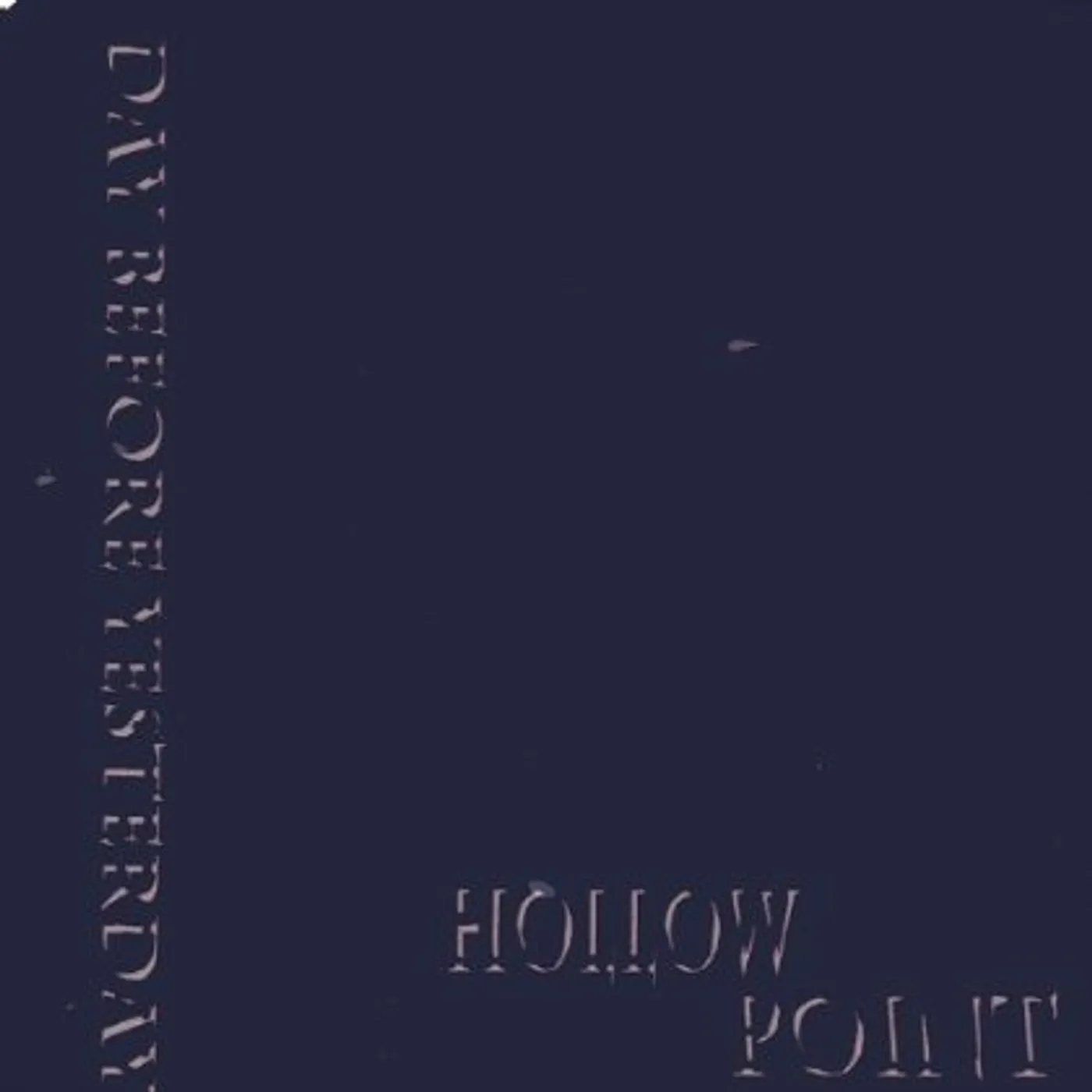 Hollow Point DAY BEFORE YESTERDAY CD