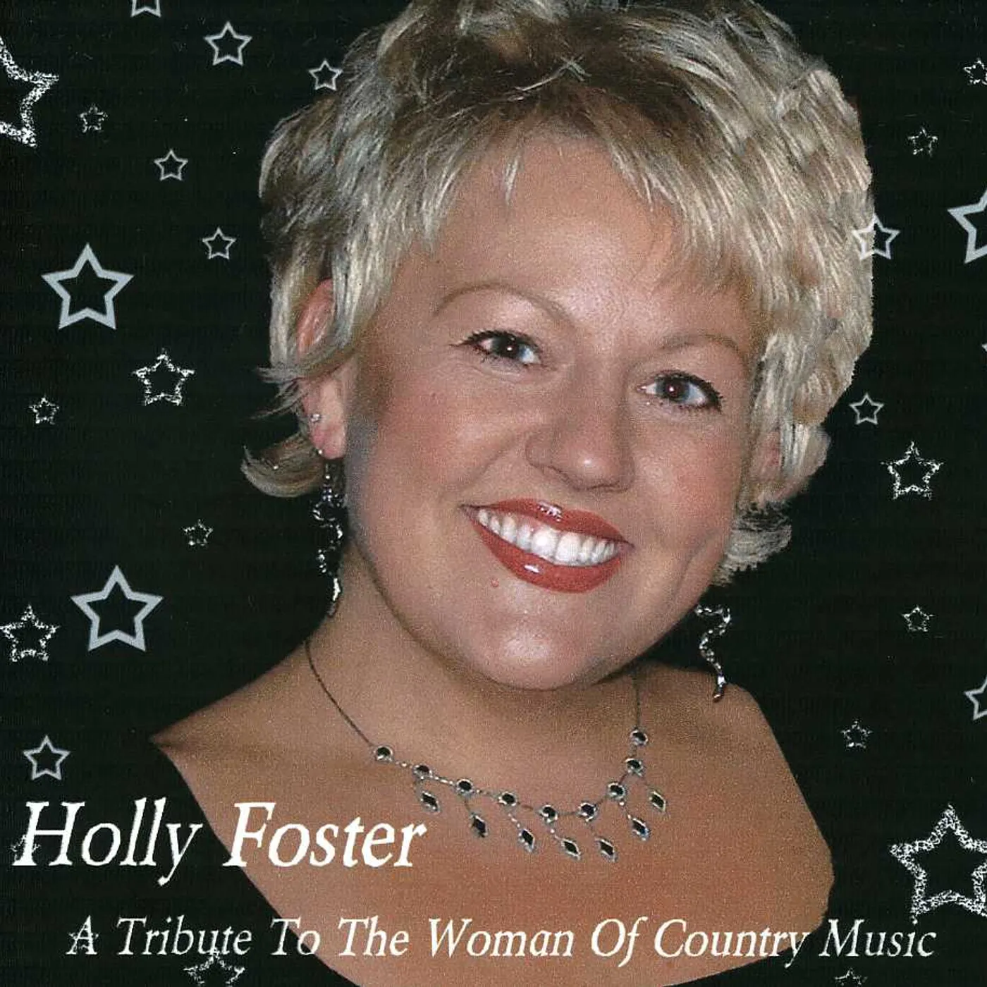 Holly Foster TRIBUTE TO THE WOMEN OF COUNTRY CD