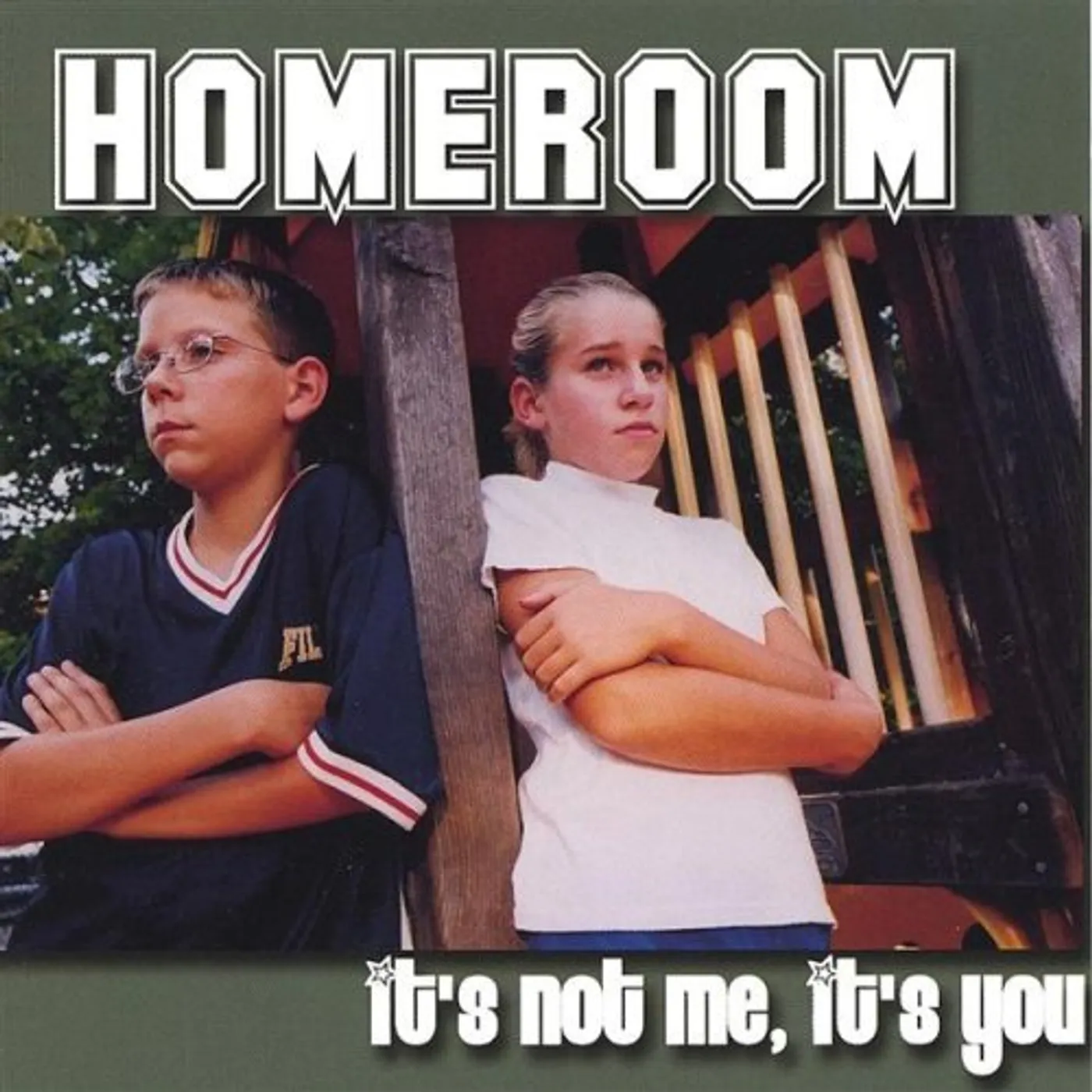 Homeroom ITS NOT ME ITS YOU CD