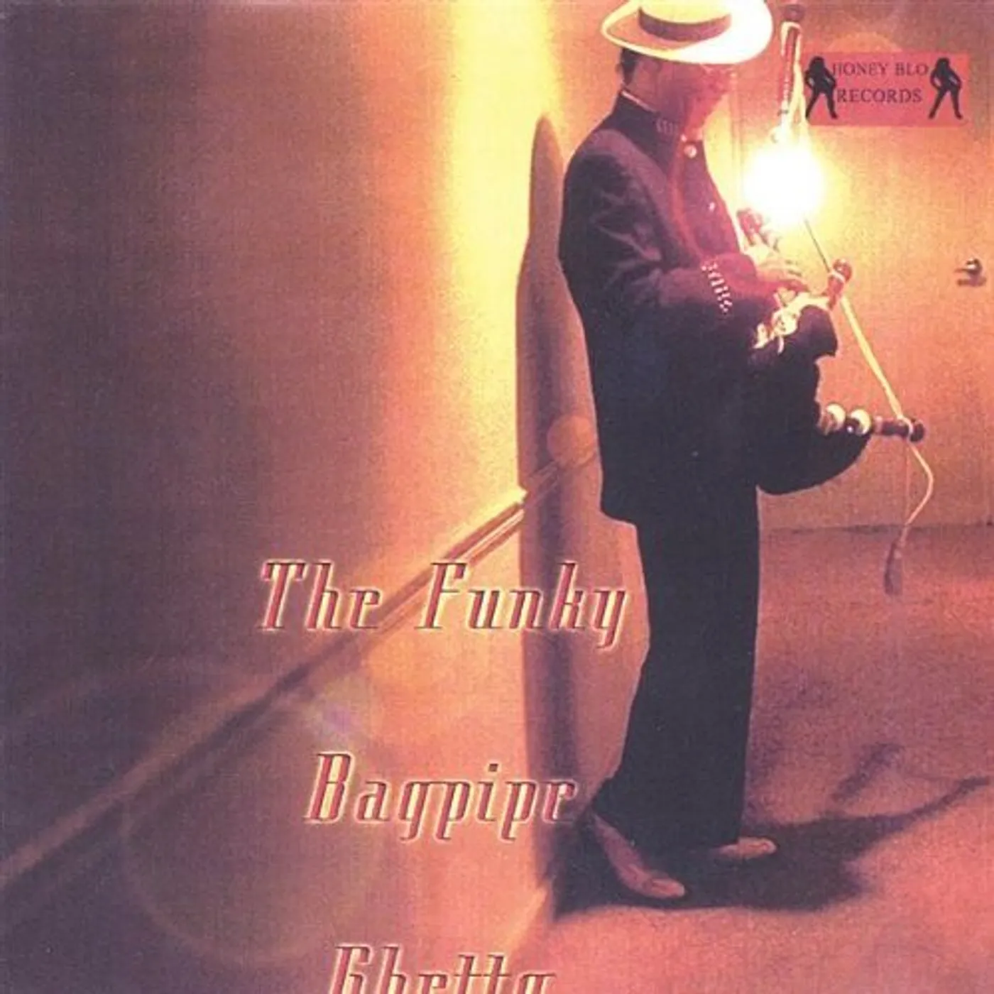 Honey Blo FUNKY BAGPIPE GHETTO CD