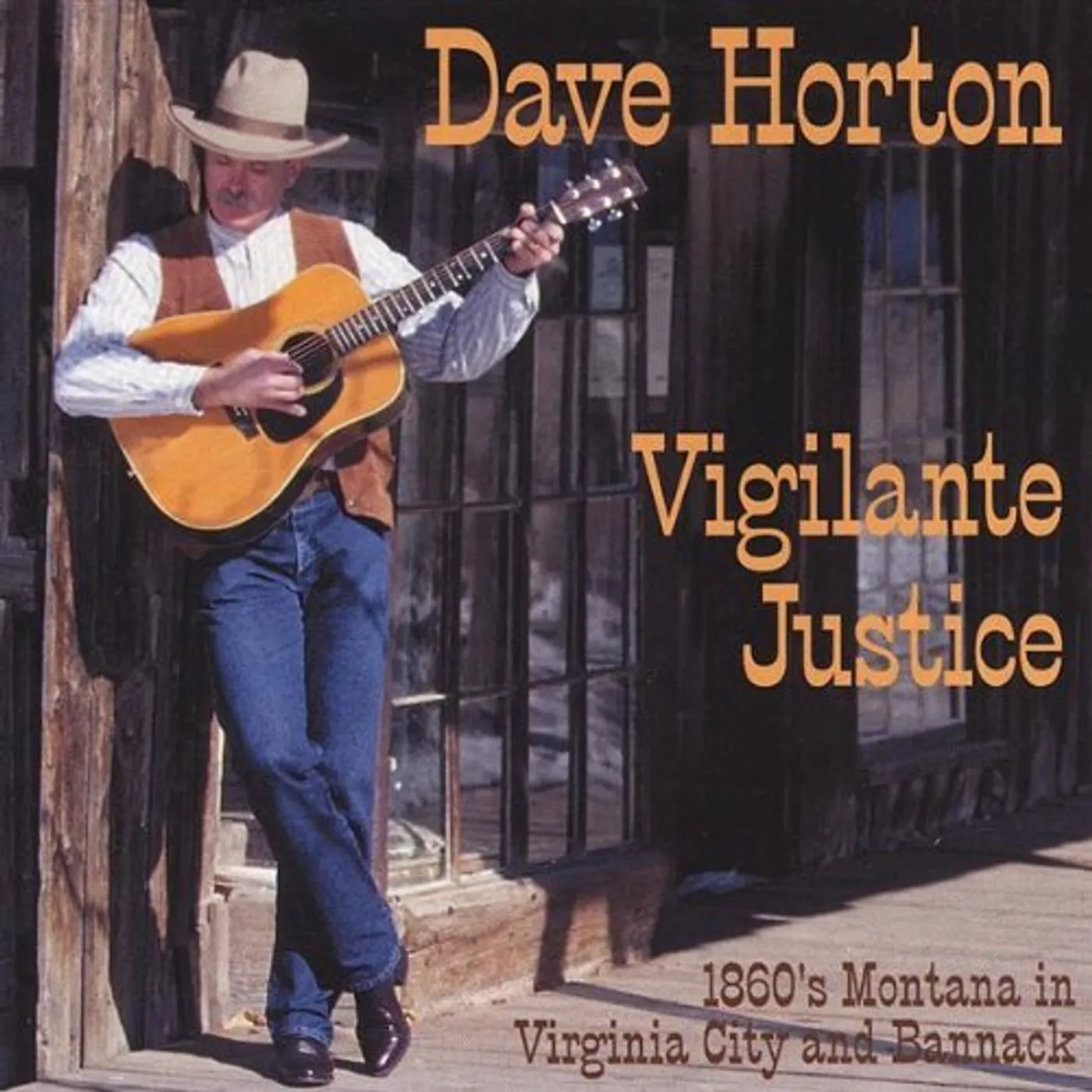 Dave Horton VIGILANTE JUSTICE CD