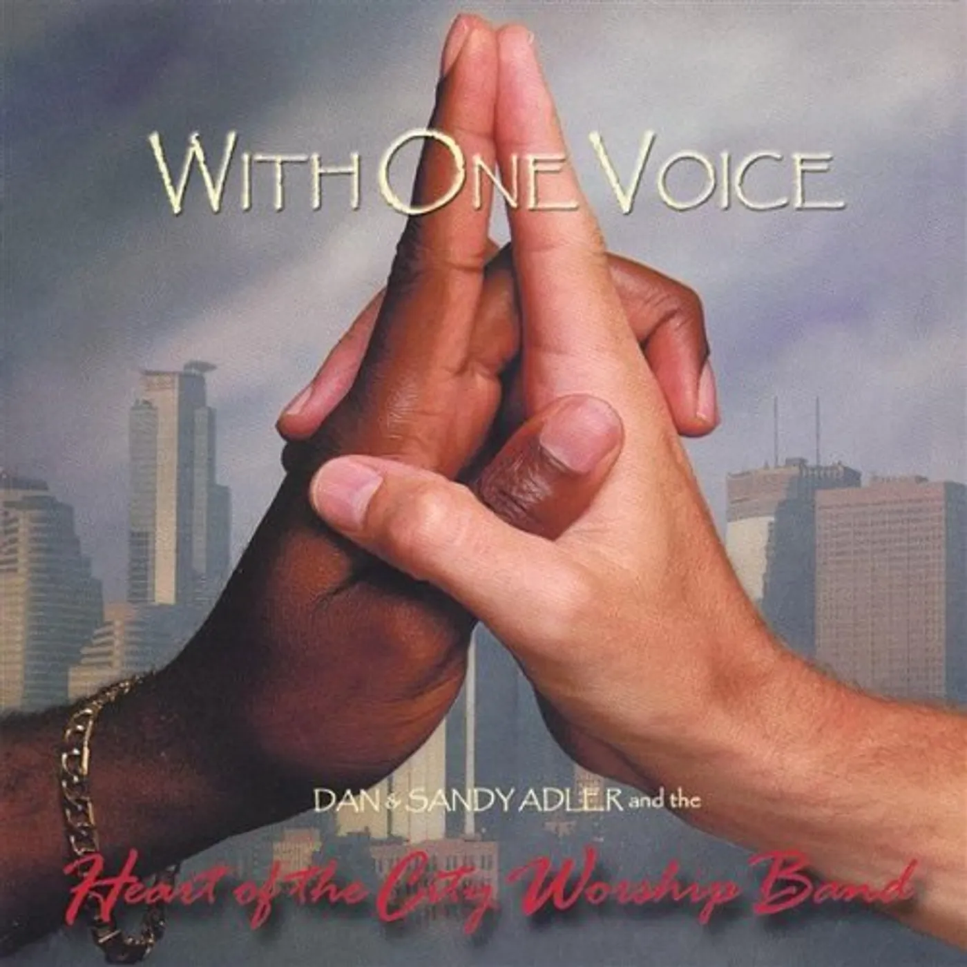 Heart Of The City Worship Band WITH ONE VOICE CD