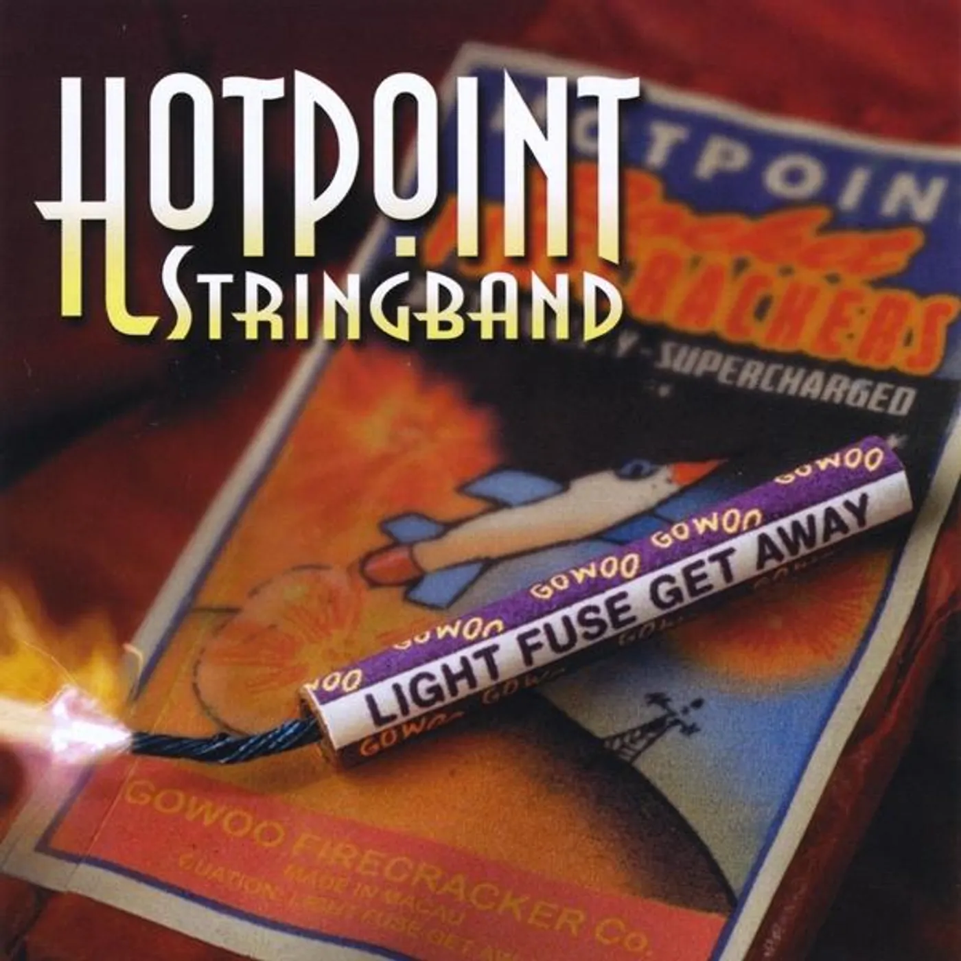 Hotpoint Stringband LIGHT FUSE GET AWAY CD