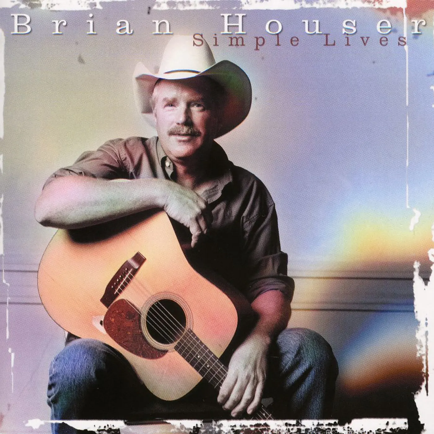 Brian Houser SIMPLE LIVES CD