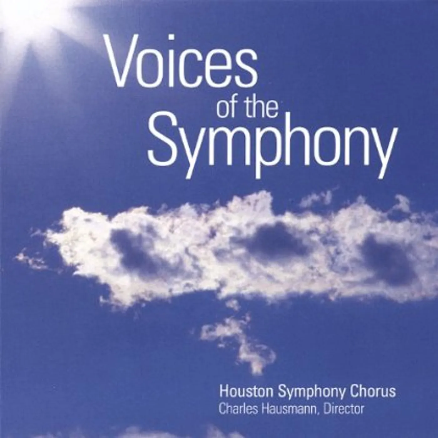 Houston Symphony Chorus VOICES OF THE SYMPHONY CD