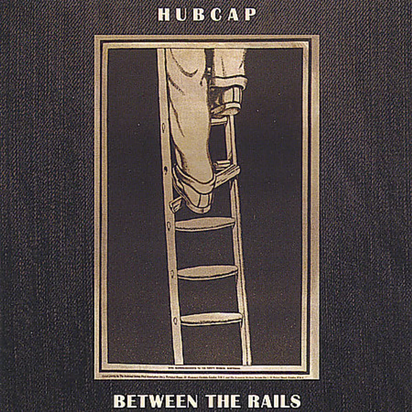 Hubcap BETWEEN THE RAILS CD
