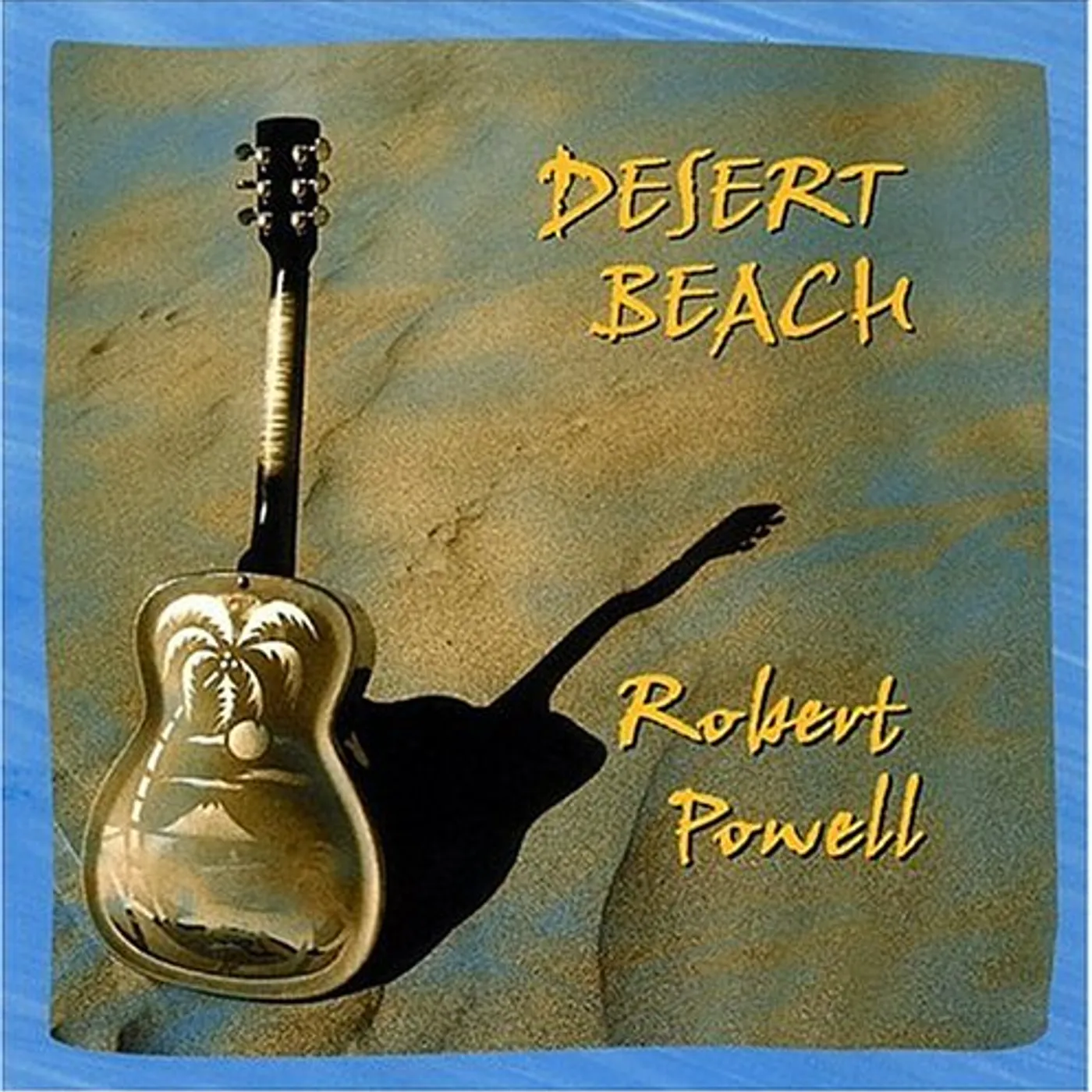 Robert Powell DESERT BEACH CD