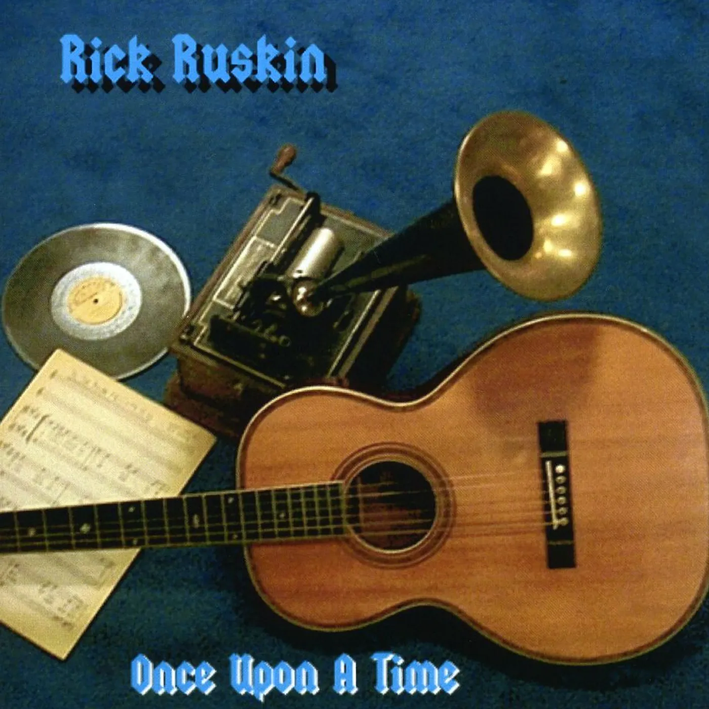 Rick Ruskin ONCE UPON A TIME CD