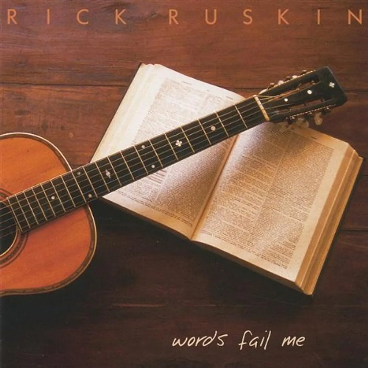 Rick Ruskin WORDS FAIL ME CD