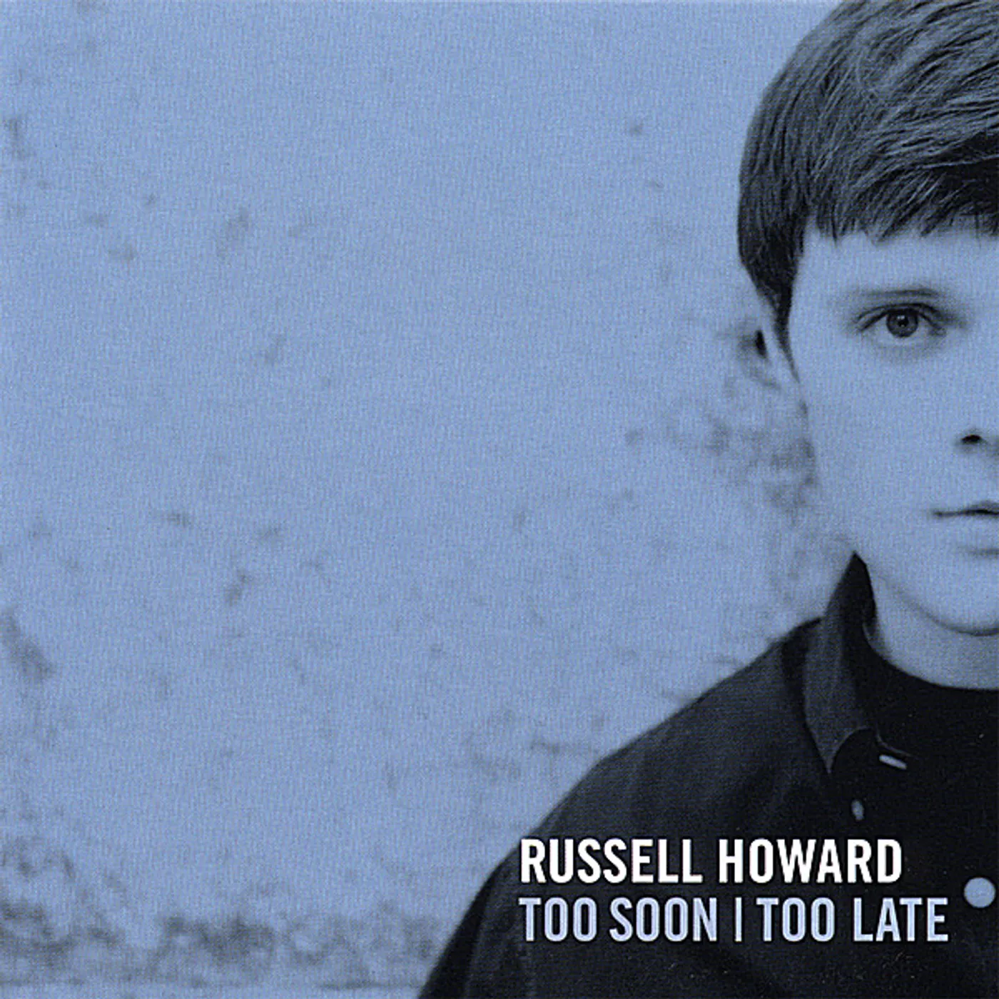 Russell Howard TOO SOON TOO LATE CD