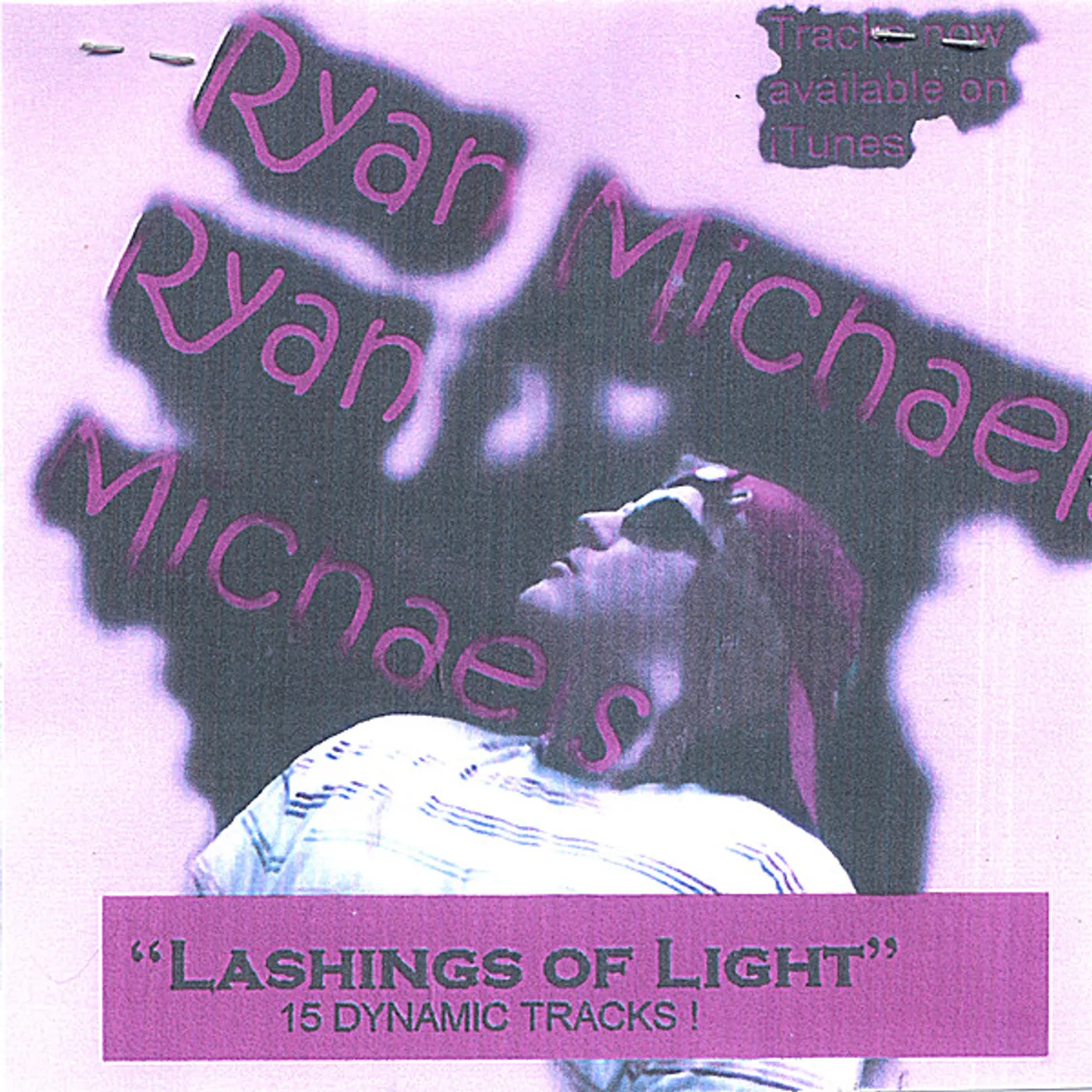 Ryan Michaels LASHINGS OF LIGHT CD