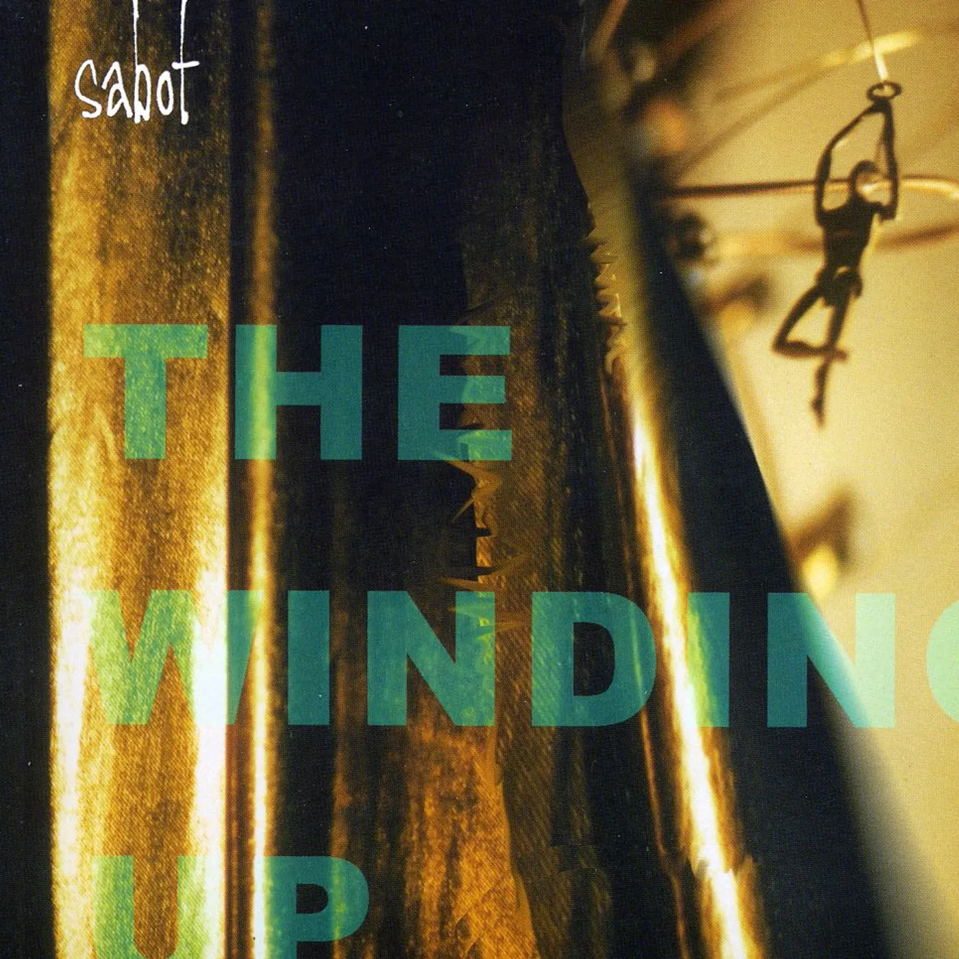 Sabot WINDING UP CD