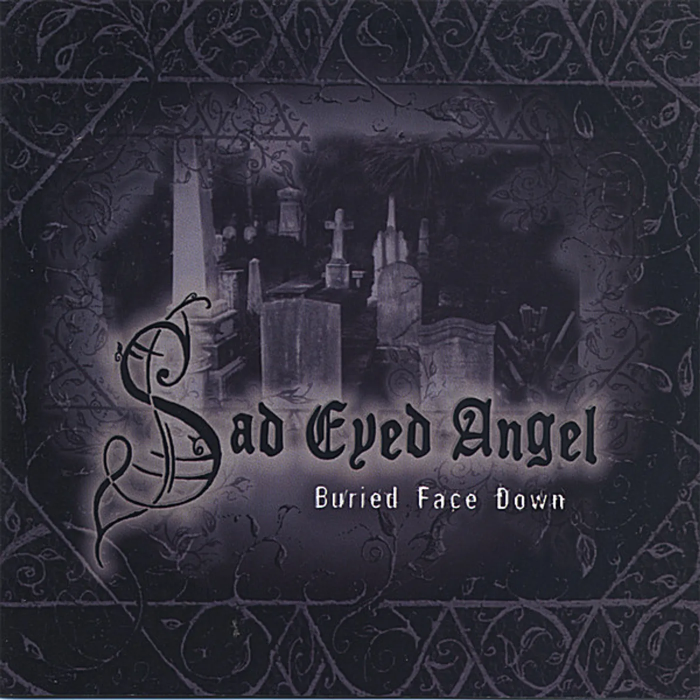 Sad Eyed Angel BURIED FACE DOWN CD