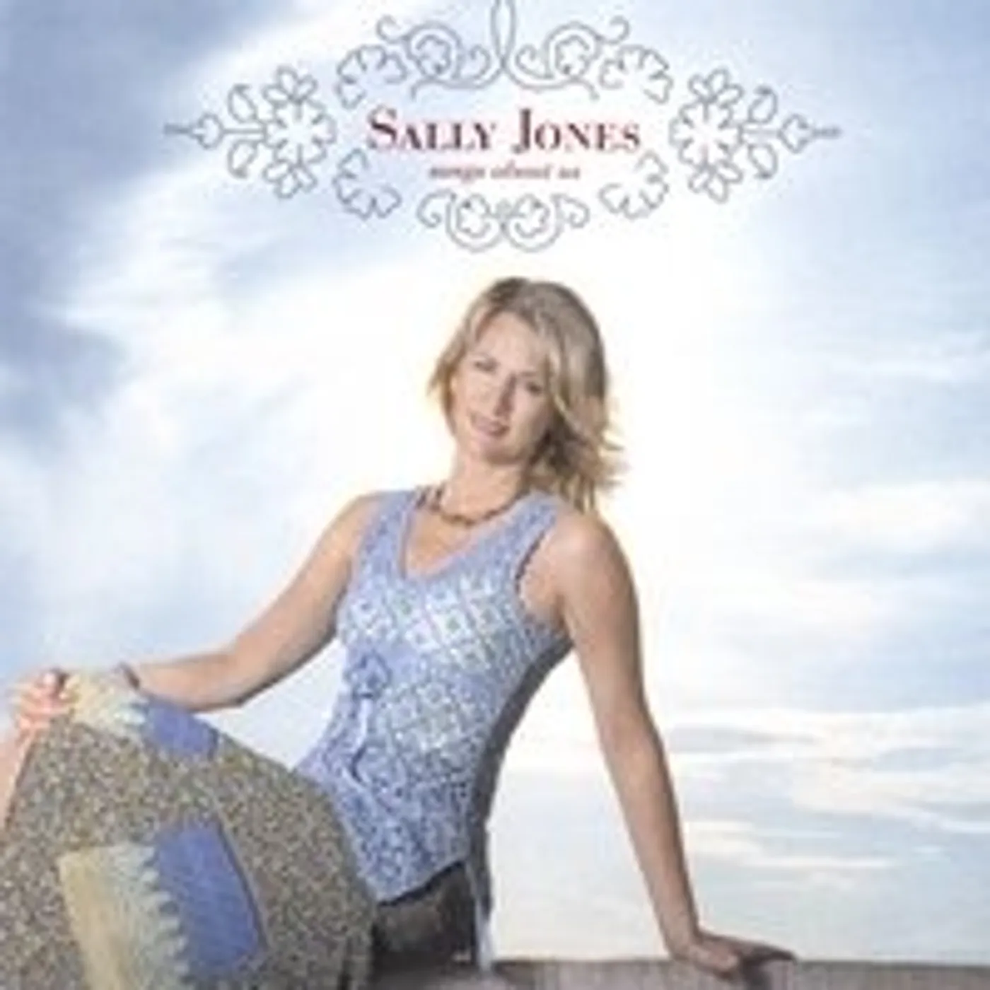 Sally Jones SONGS ABOUT US CD