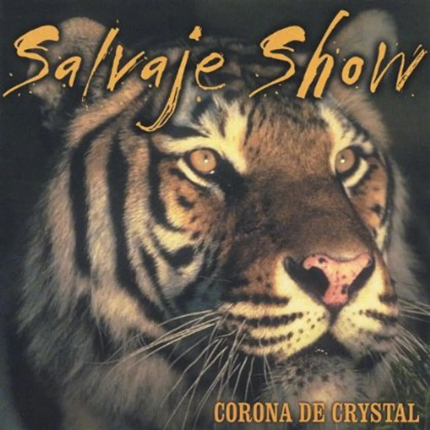 Salvaje Show CORONA DE CRYSTAL CD