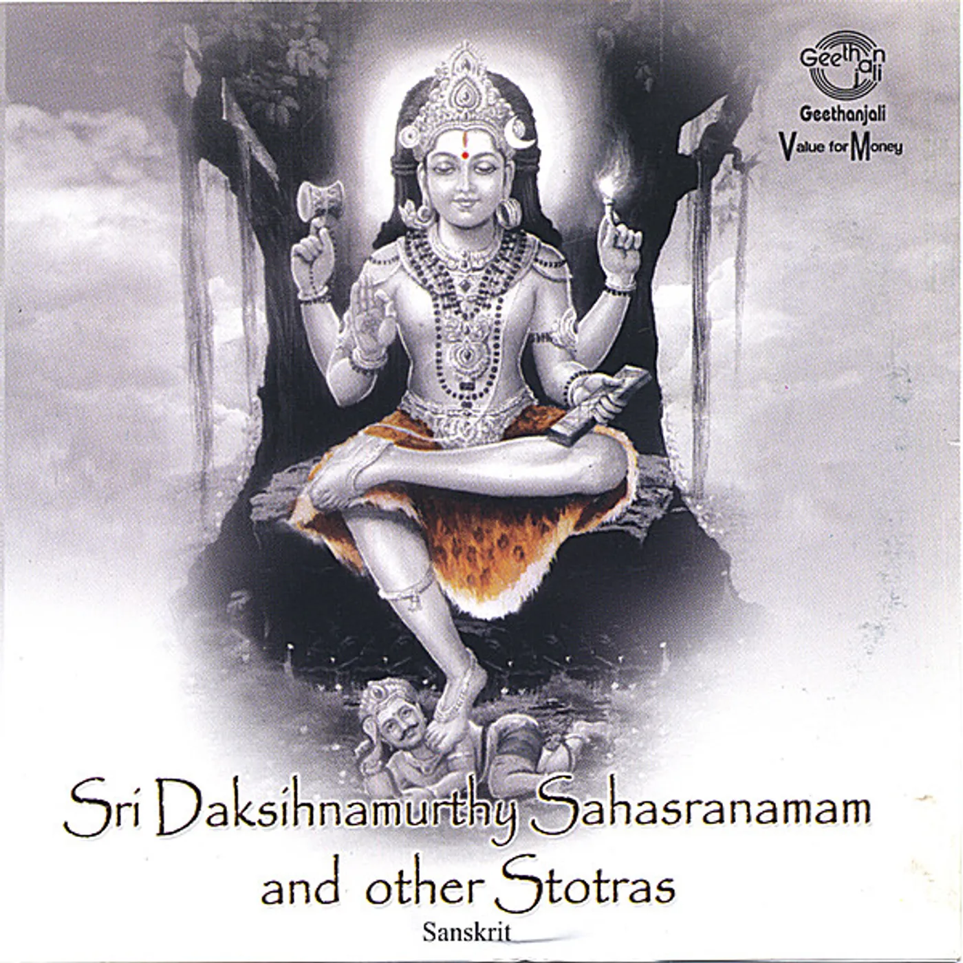 Prof. Thiagarajan & Sanskrit Scholars SRI DAKSIHNAMURTHY SAHASRANAMAM & OTHER STOTRAS CD