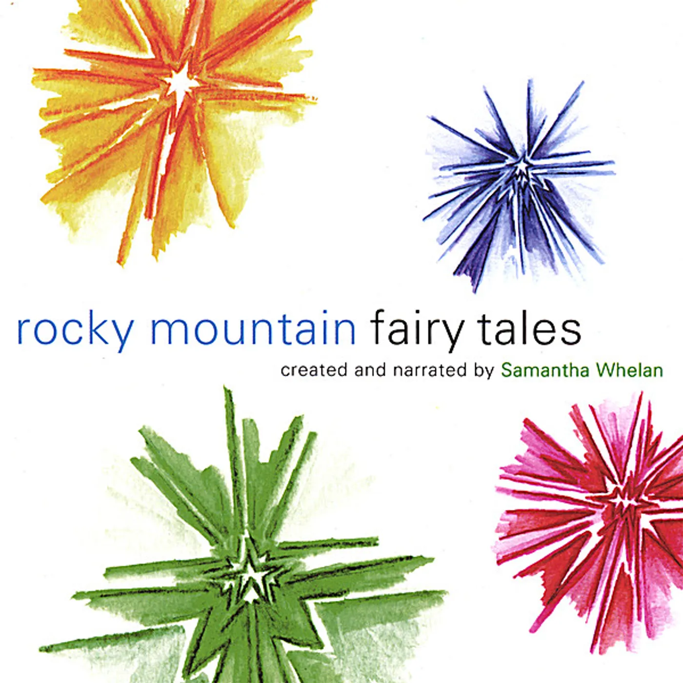 Samantha Whelan ROCKY MOUNTAIN FAIRY TALES CD