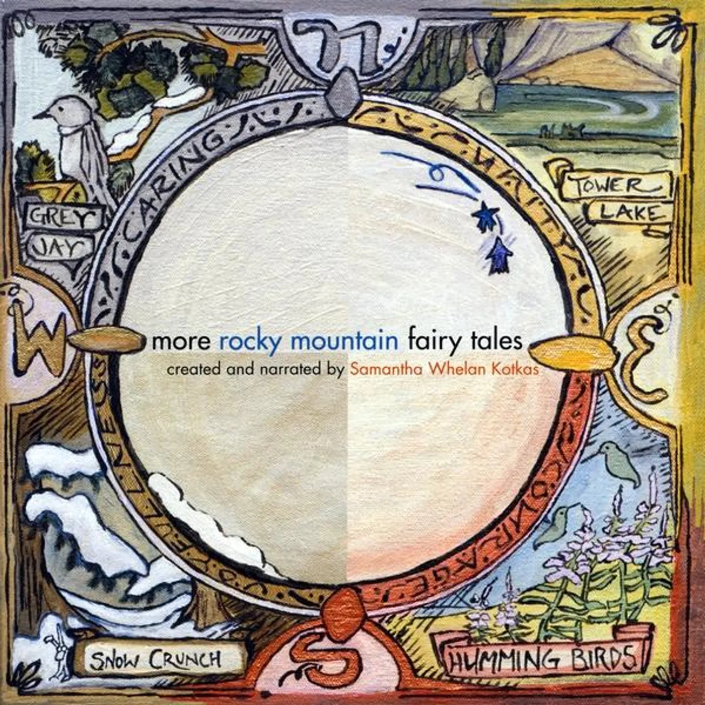 Samantha Whelan Kotkas MORE ROCKY MOUNTAIN FAIRY TALES CD
