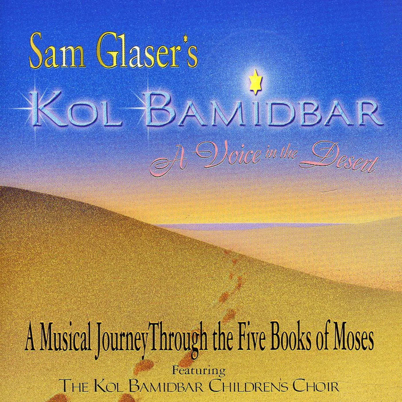 Sam Glaser KOL BAMIDBAR CD