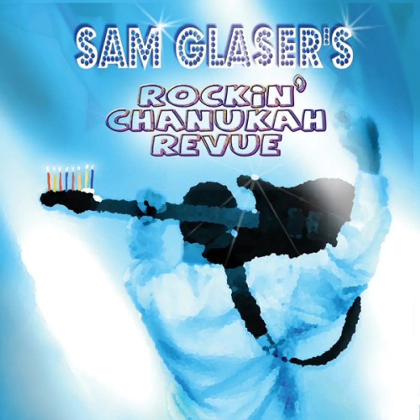 SAM GLASER'S ROCKIN' CHANUKAH REVUE CD