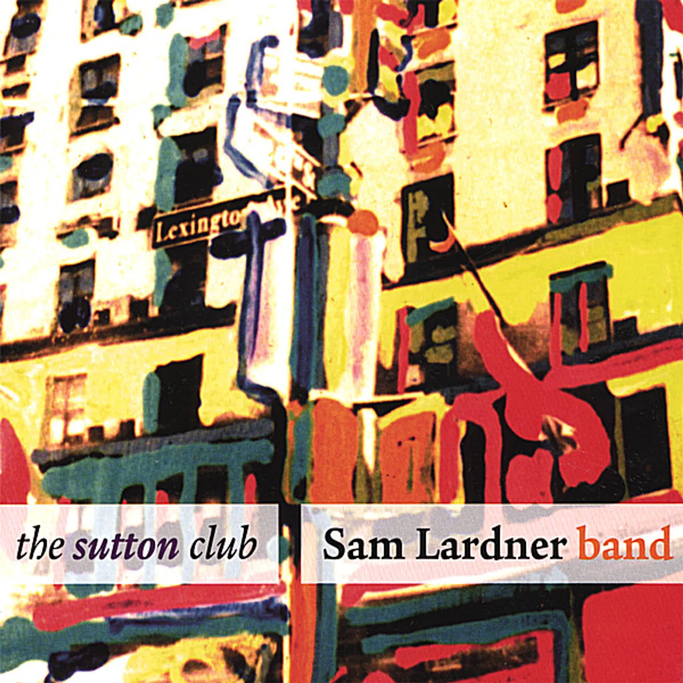 Sam Lardner SUTTON CLUB CD
