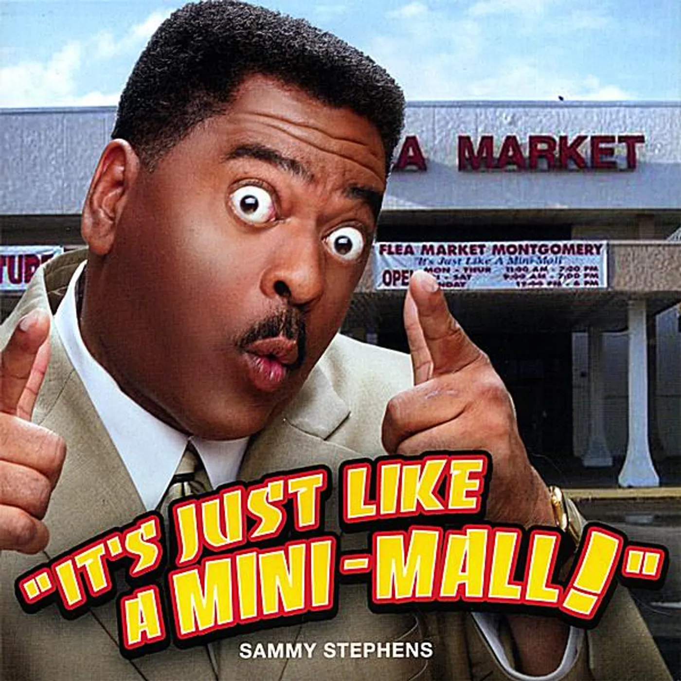 Sammy Stephens ITS JUST LIKE A MINI MALL CD