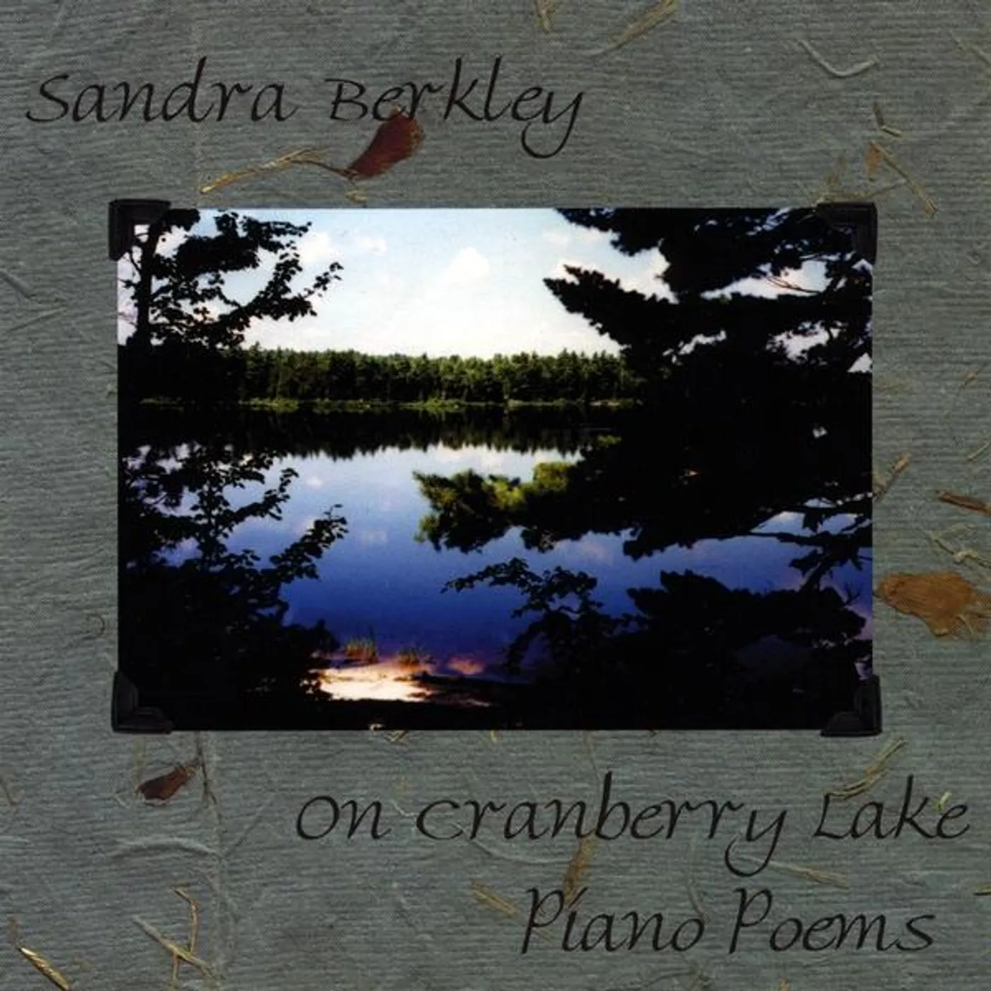Sandra Berkley ON CRANBERRY LAKE CD