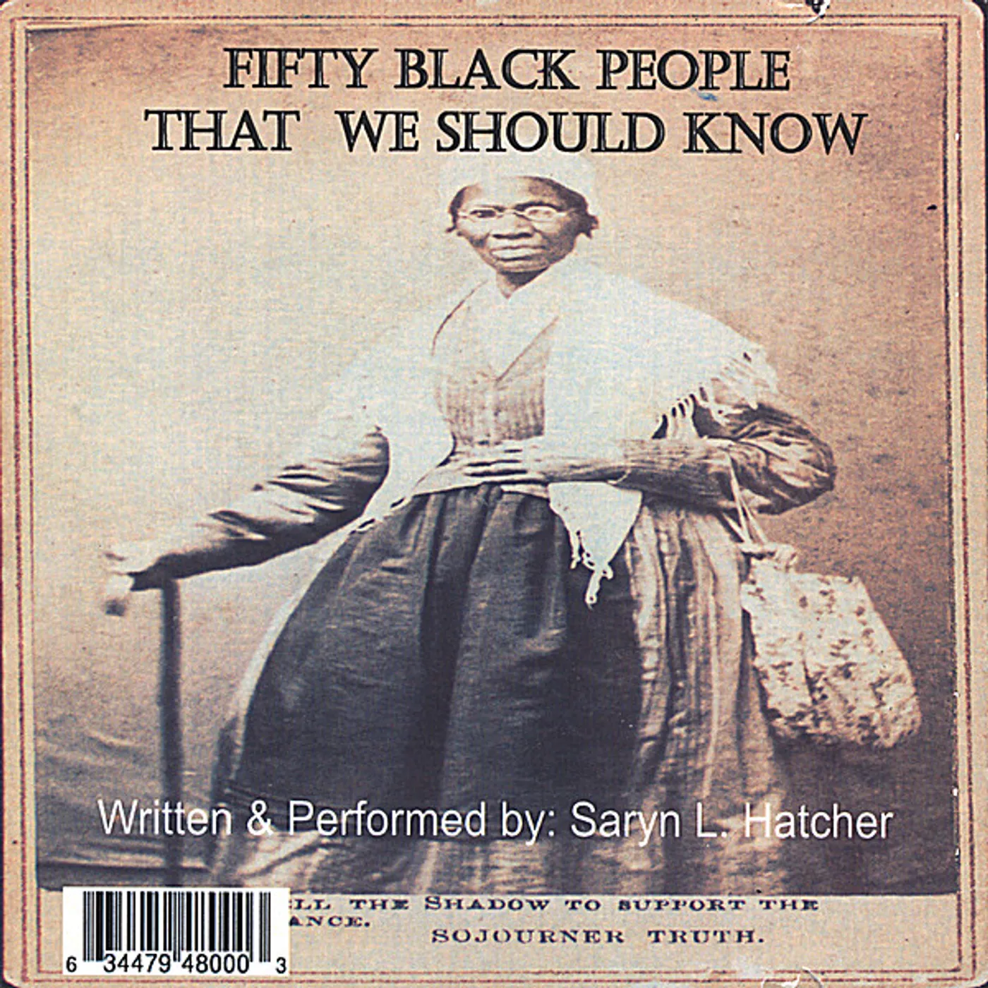 Saryn L. Hatcher FIFTY BLACK PEOPLE THAT WE SHOULD KNOW CD