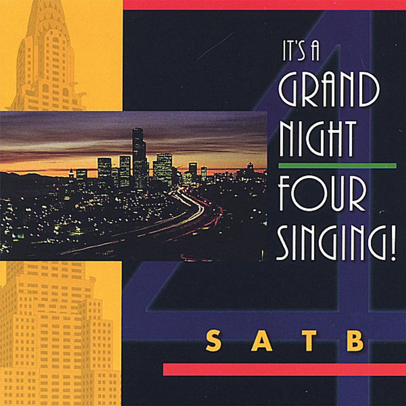 SATB IT'S A GRAND NIGHT-FOUR SINGING CD