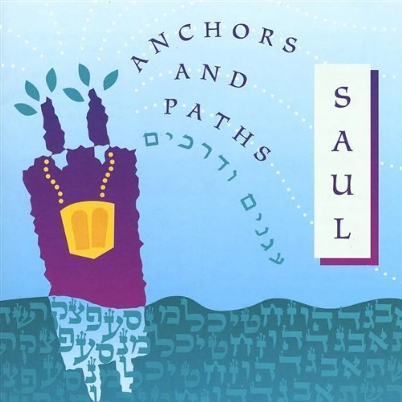Saul ANCHORS & PATHS CD