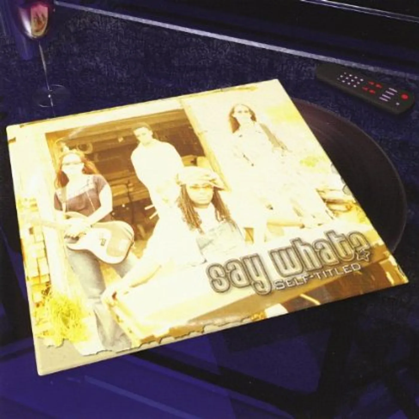 Say What!? CD