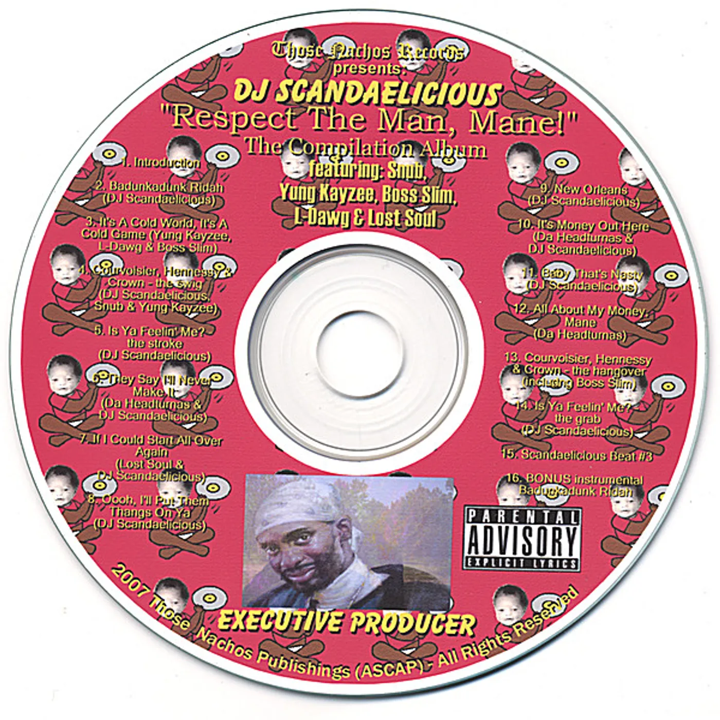 DJ Scandaelicious RESPECT THE MAN MANE! CD