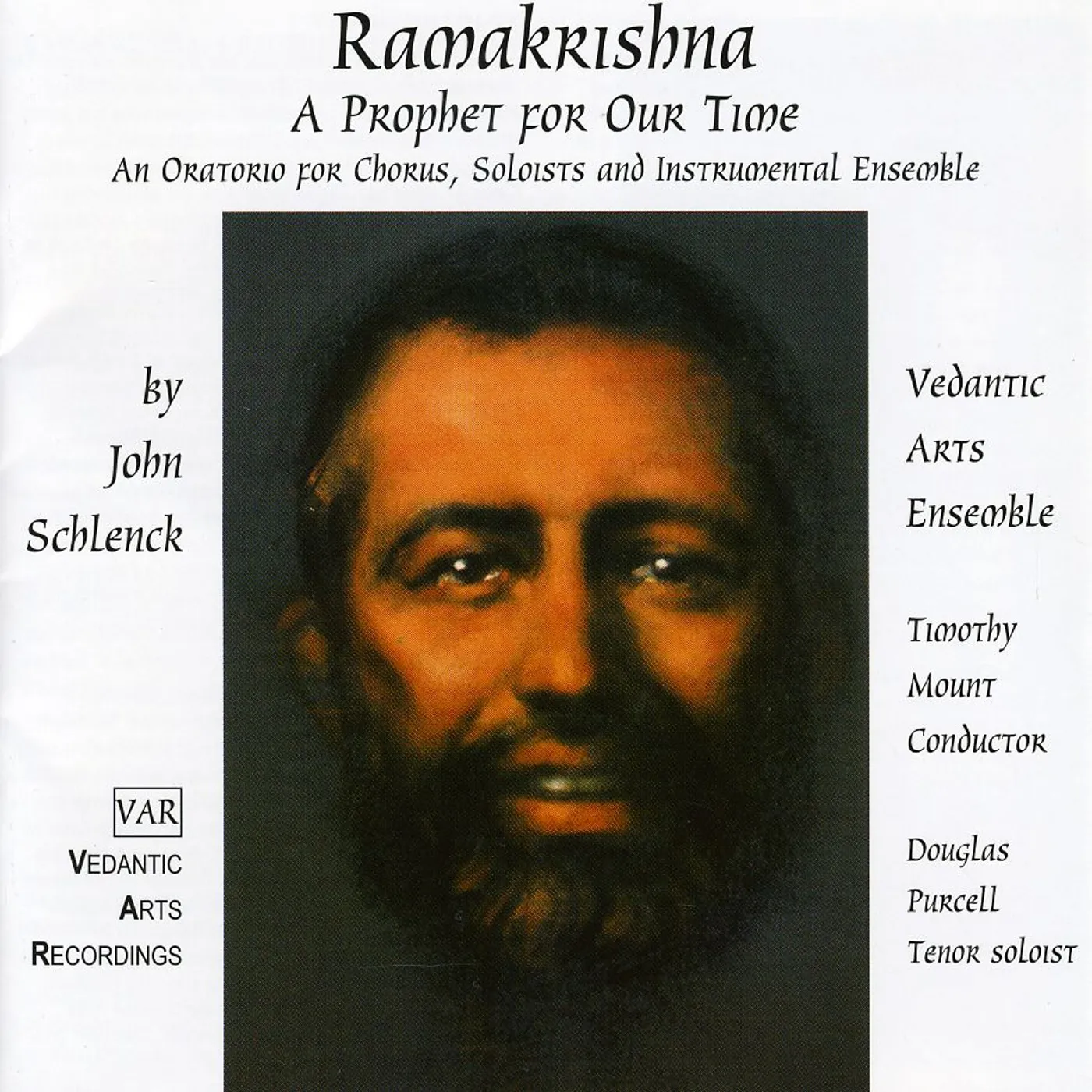 John Schlenck RAMAKRISHNA: A PROPHET FOR OUR TIME CD