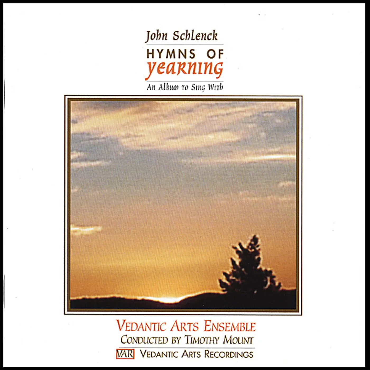 John Schlenck HYMNS OF YEARNING CD