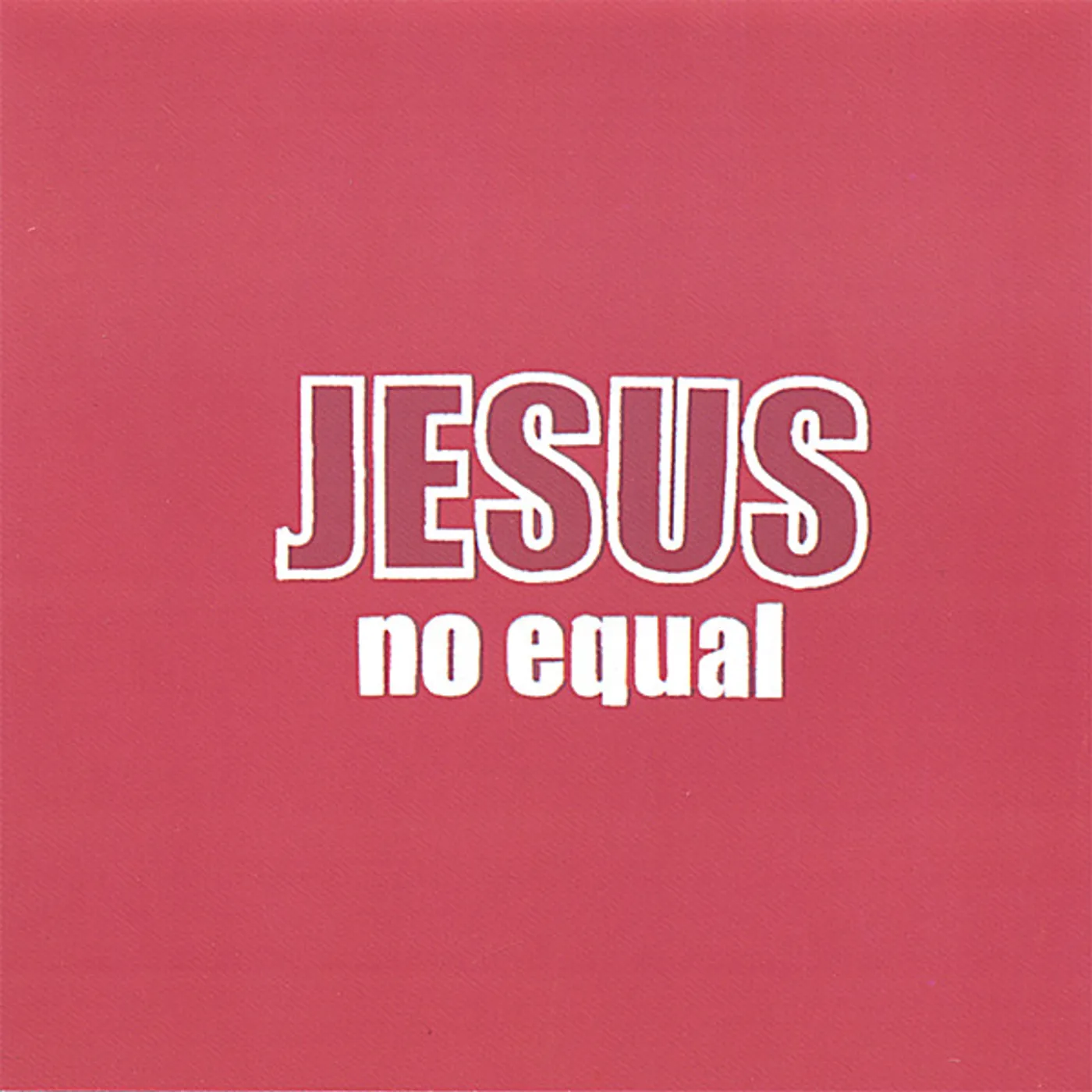 Scott M. binkley JESUS NO EQUAL CD