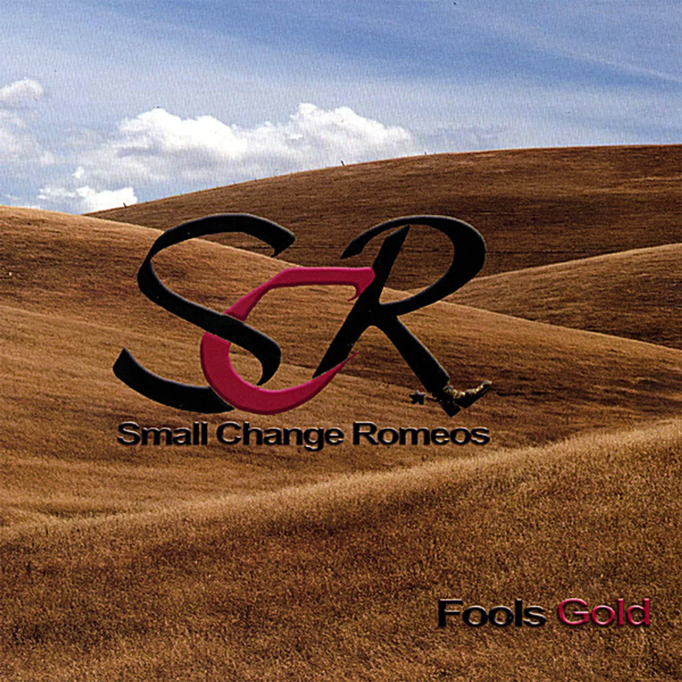 Small Change Romeos FOOLS GOLD CD
