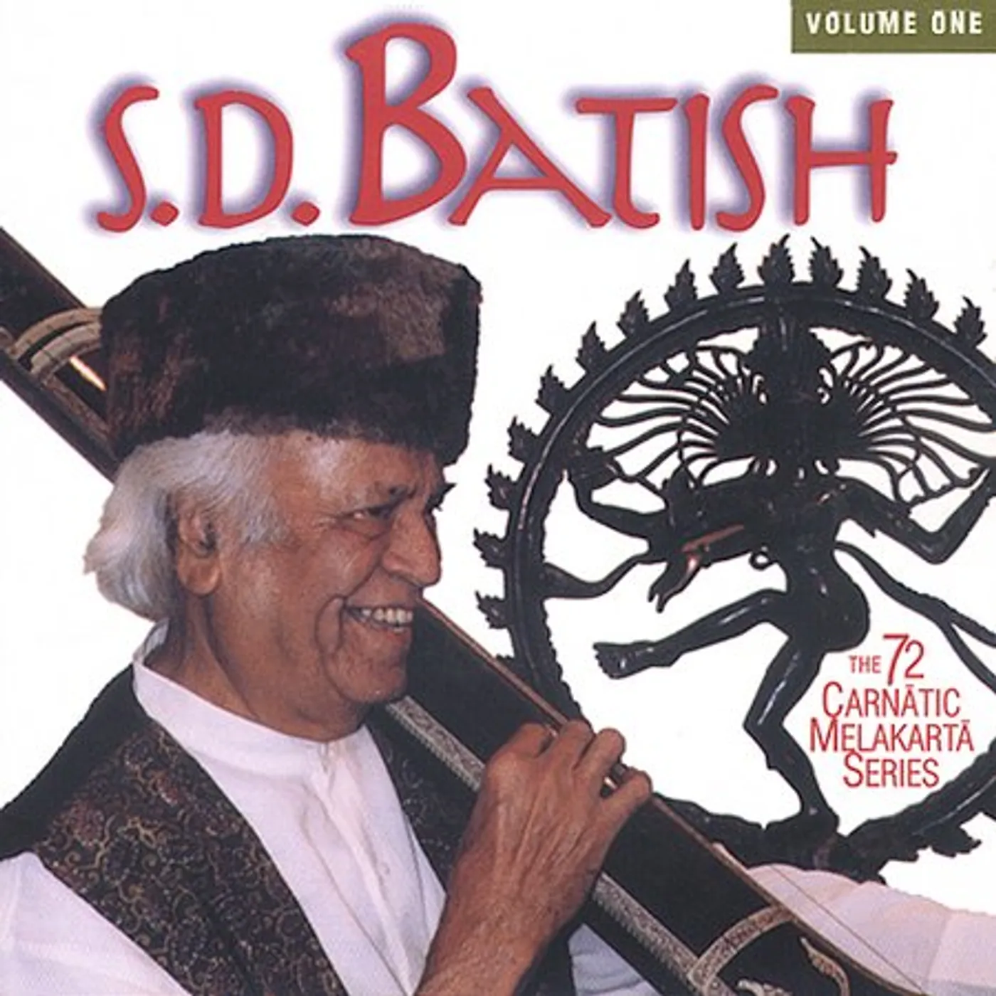 S.D. Batish 72 CARNATIC MELAKARTA SERIES 1 CD