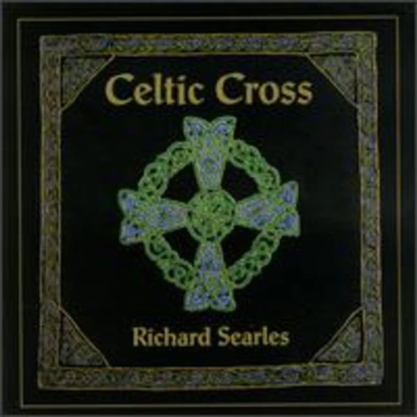 Richard Searles CELTIC CROSS CD