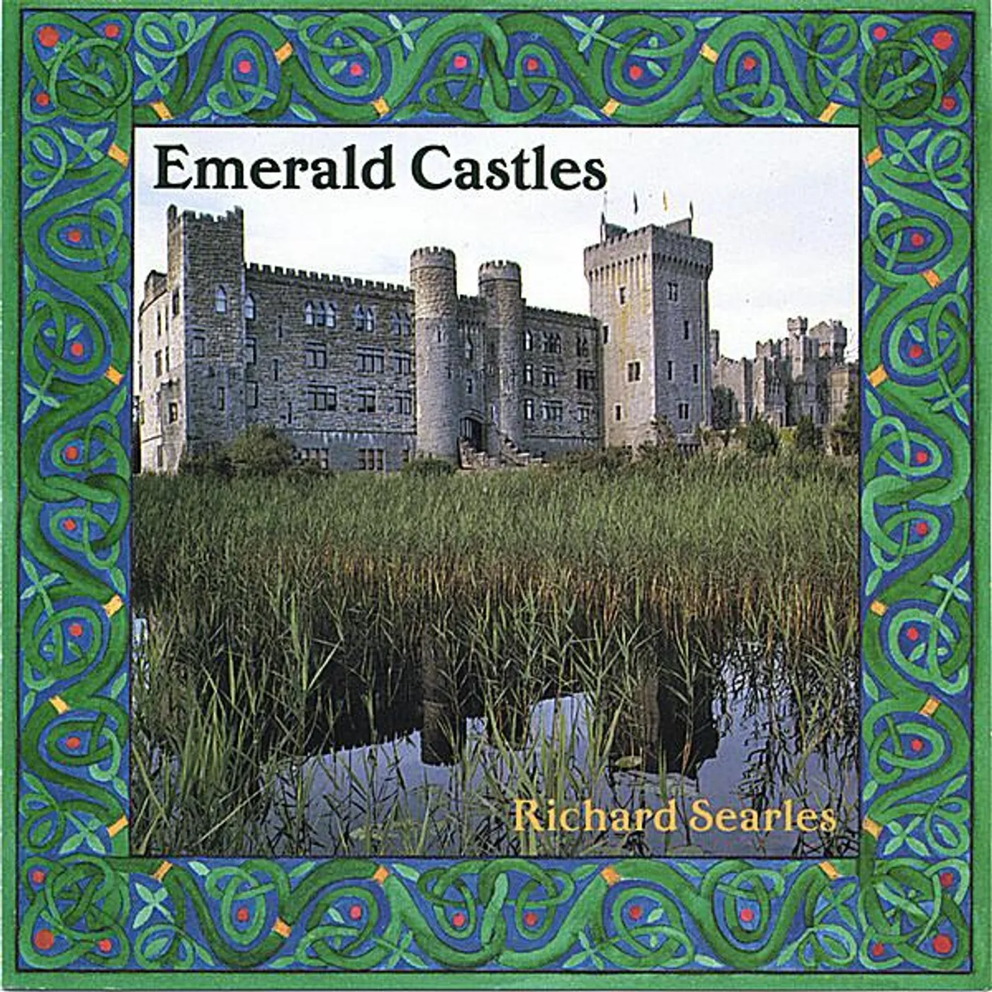 Richard Searles EMERALD CASTLES CD