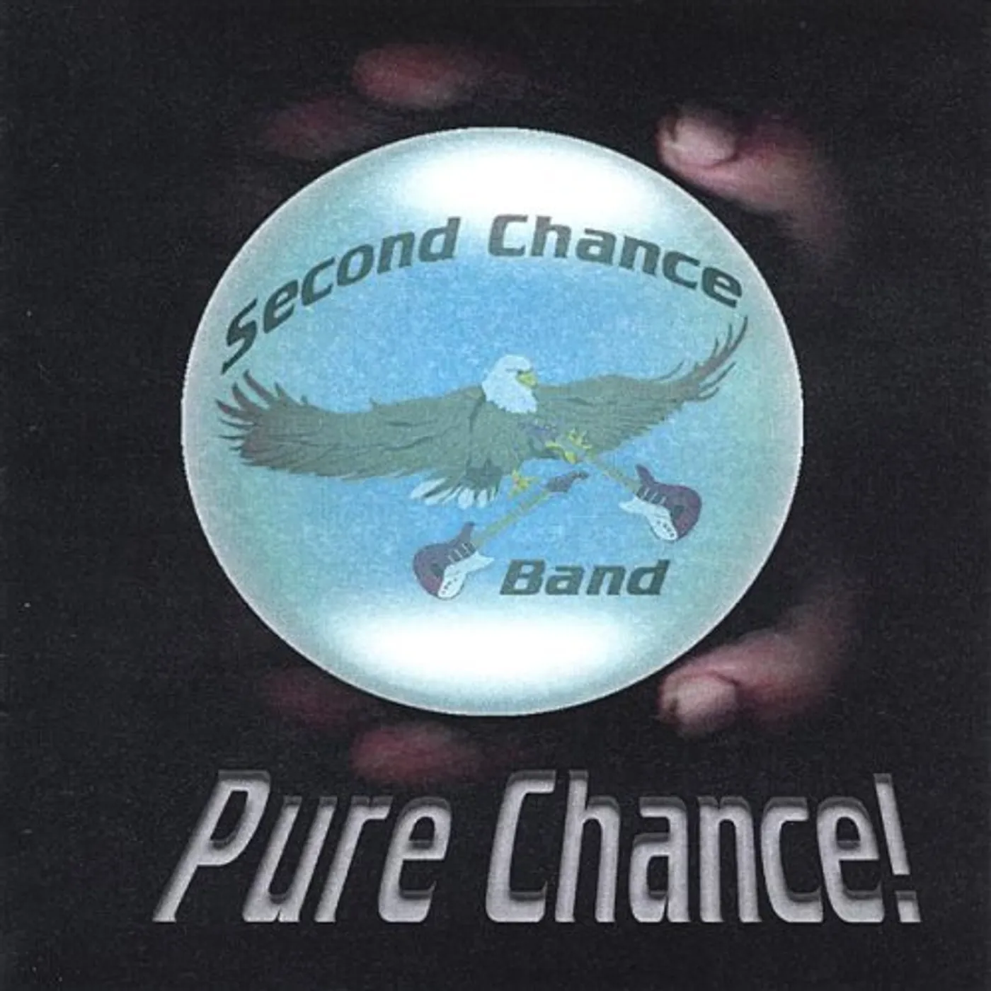Second Chance Band PURE CHANCE CD